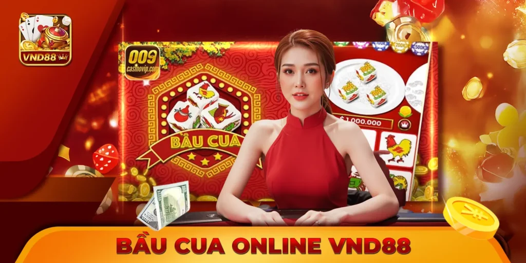Bầu cua online vnd88